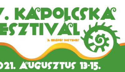 &Ouml;t&ouml;dik alkalommal rendezik meg a Kapolcska Fesztiv&aacute;lt