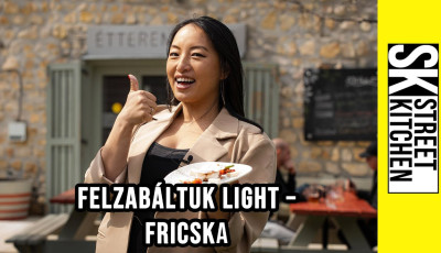 A Fricsk&aacute;ban j&aacute;rt a Street Kitchen - VIDE&Oacute;