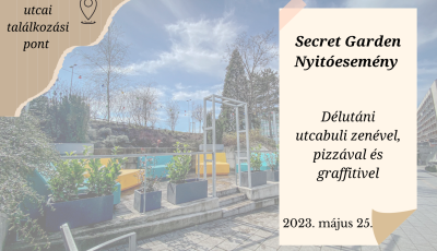 Secret Garden nyit&oacute;buli - &Uacute;jabb GenVeszpr&eacute;m tal&aacute;lkoz&aacute;si pont ker&uuml;l felavat&aacute;sra