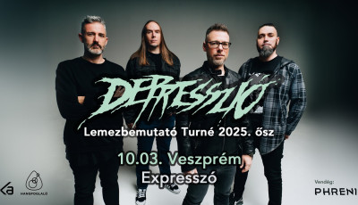 Ma este Veszpr&eacute;mben l&eacute;p fel a Depresszi&oacute; - Lemezbemutat&oacute; az Expressz&oacute;ban